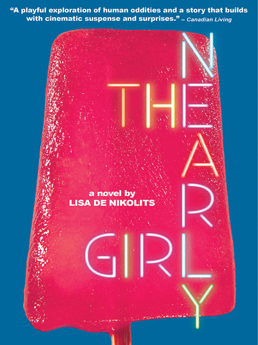 Title details for The Nearly Girl by Lisa de Nikolits - Available